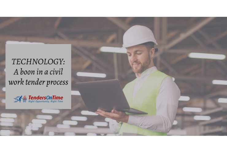 Technology: A boon in a civil work tender process procurement